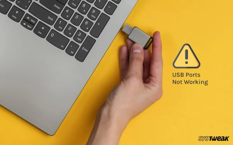 How to Fix USB Ports Not Working Issue in Windows 10/11
