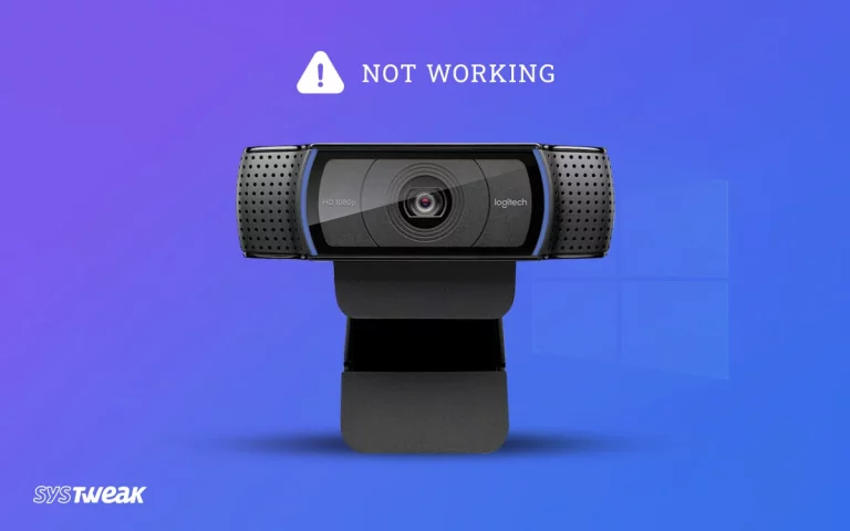 How to Fix Logitech C920 Webcam Not Working on Windows 10