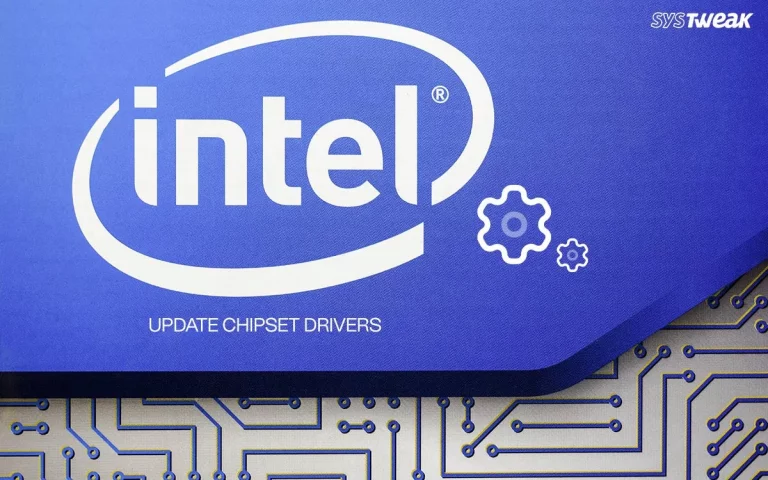 How to Update Intel Chipset Drivers for Windows 11,10,8,7