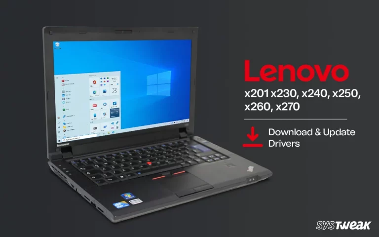 Download Lenovo x201, x230, x240, x250, x260, x270 Drivers for Windows