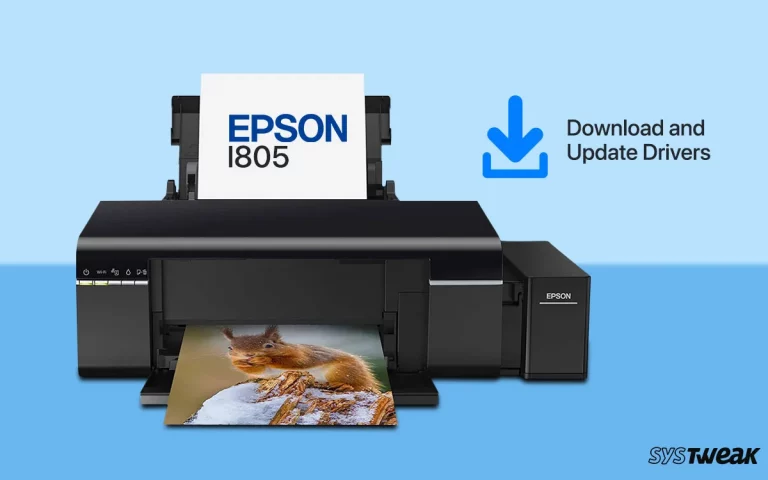 A Simple way to Download/Update Epson l805 Printer Driver for windows