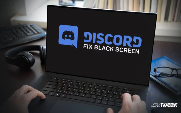 Why Discord Screen Share Not Working and Shows a Black Screen