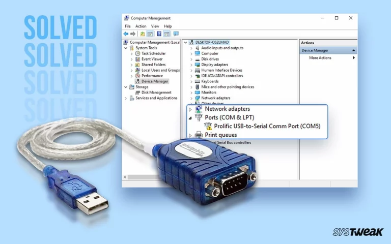Prolific-USB-to-Serial-Driver-Windows-10-Not-Working-min