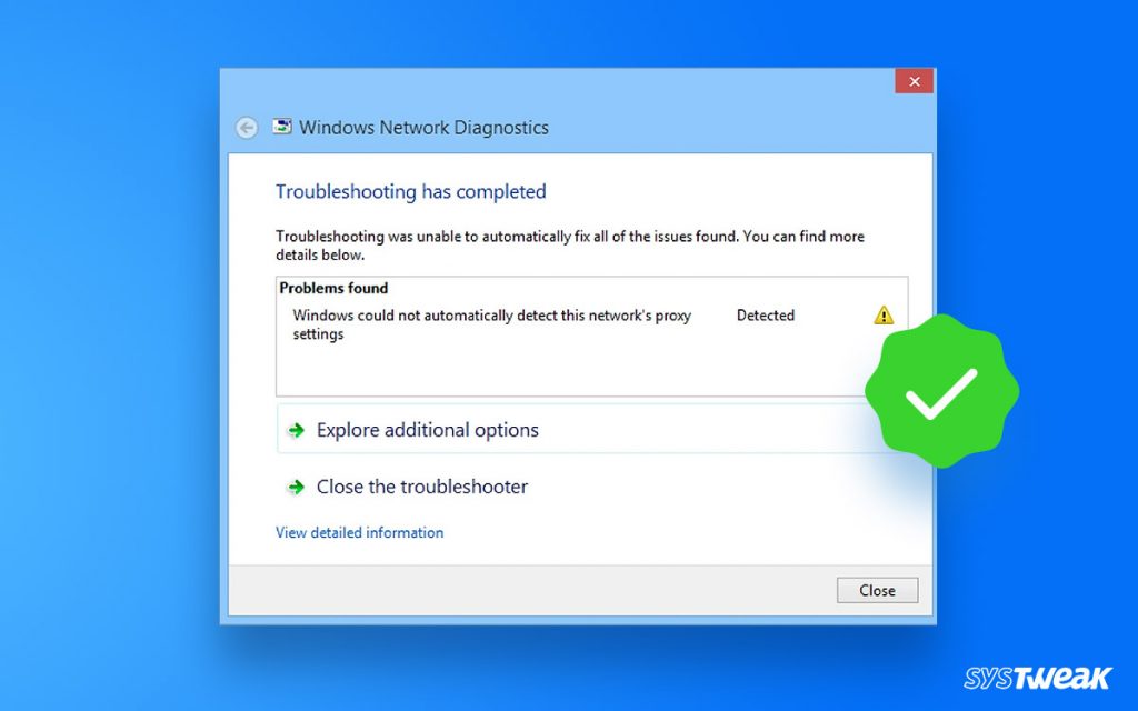 Quick Fix: “Windows Can’t Detect Network Proxy Settings” Error
