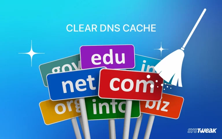 How to Clear/Flush DNS Cache on Windows
