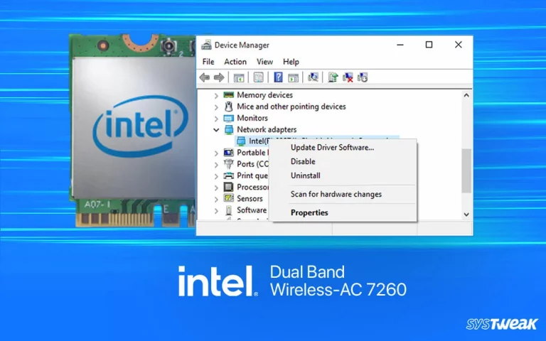 Methods to Fix Intel Dual Band Wireless AC 7260 Issues