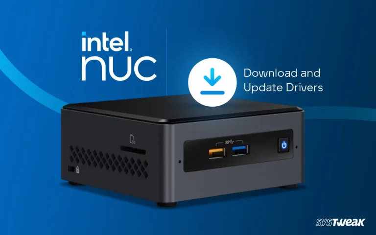Find & Update Intel NUC Drivers in 3 Easy Ways