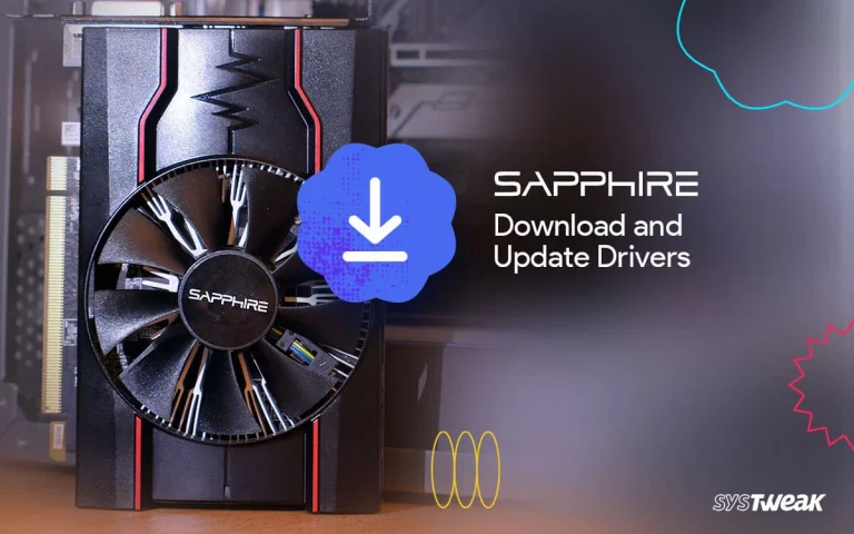 Download Sapphire Graphics Card Drivers: Install Updates Automatically!