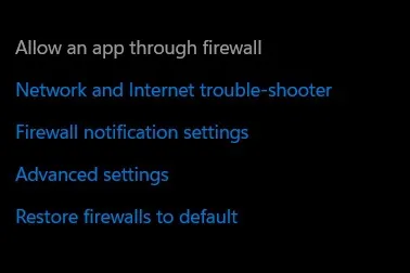 Choose option Allow an app through the firewall