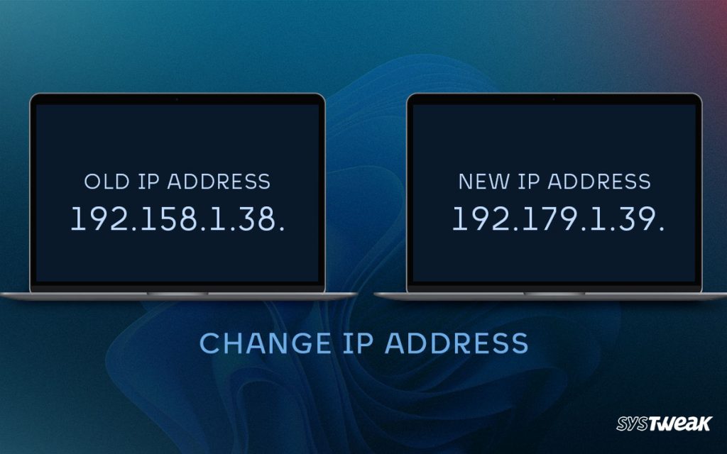 Jigpc Address 5 Ways to Change IP Address on PC (With or Without VPN)