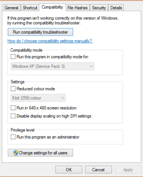 In the Compatibility tab Check the box Run Program as an Administrator