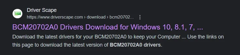 multiple results to Download BCM20702A0 Drivers Online