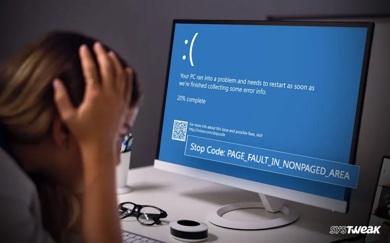 ‘PAGE FAULT IN NONPAGED AREA’ Error On Windows 10/11 – FIXED