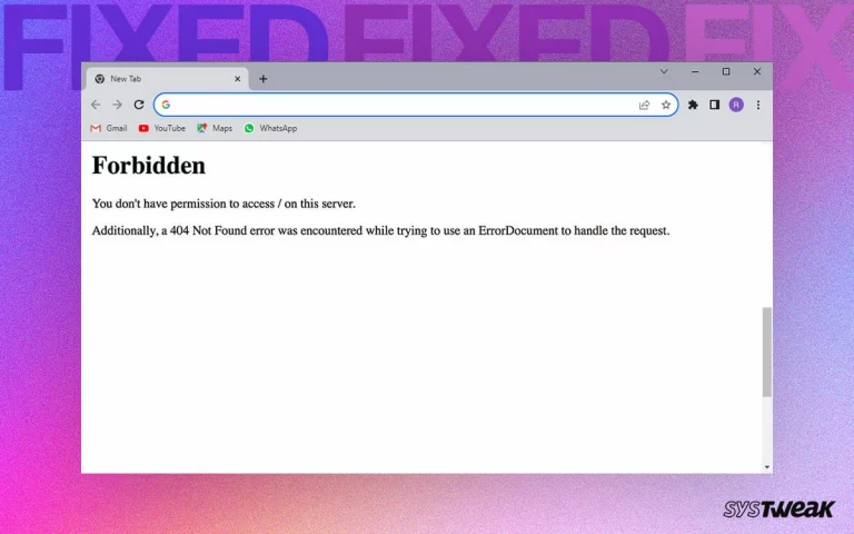 You Don’t Have Permission to Access This Server Error – [Causes & Fixes]