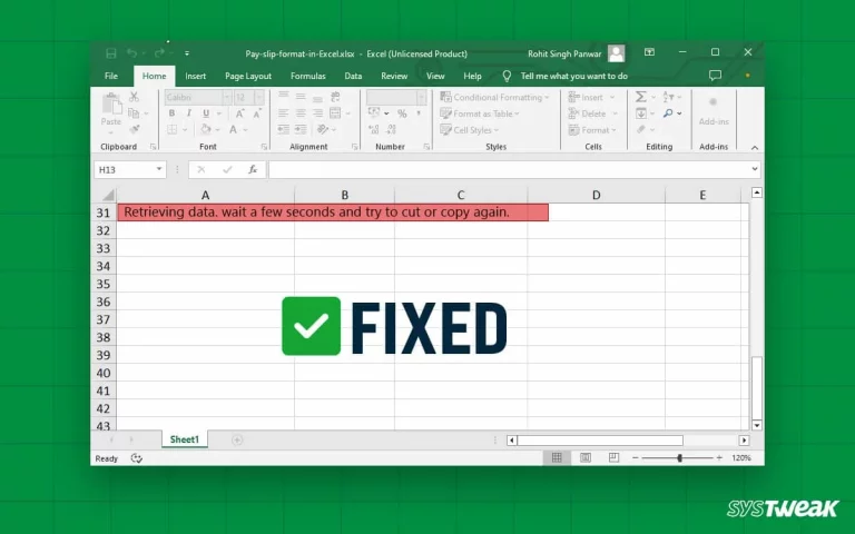 Fix: “Retrieving Data. Wait a Few Seconds and Try to Cut or Copy Again” in Excel