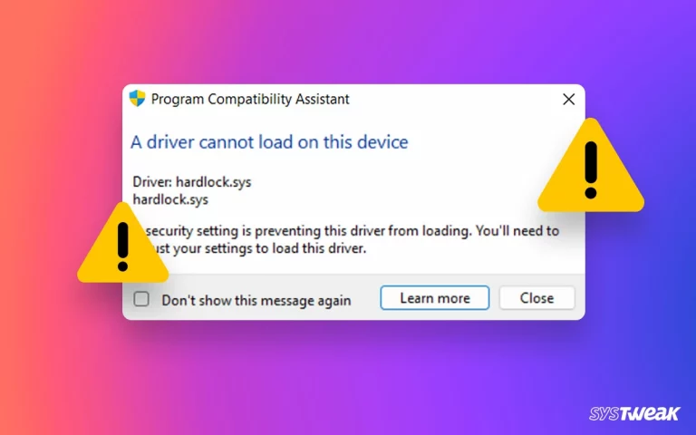 [Solved] A Driver Cannot Load on This Device