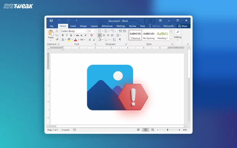 MS Word Not Displaying Images – Causes & Fixes