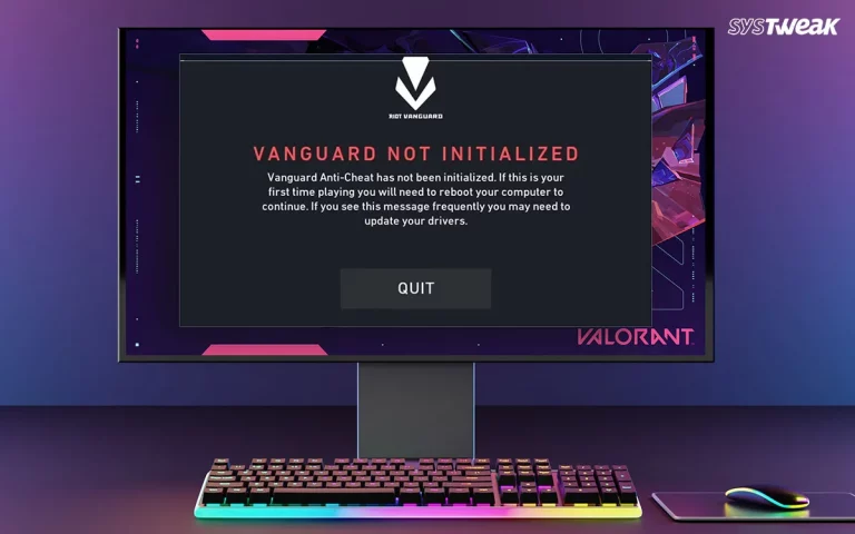 Vanguard Not Initialized in Valorant- Here’s How to Fix It!