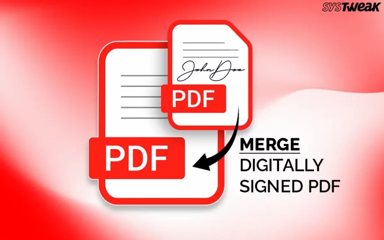 How To Merge Digitally Signed PDF Files