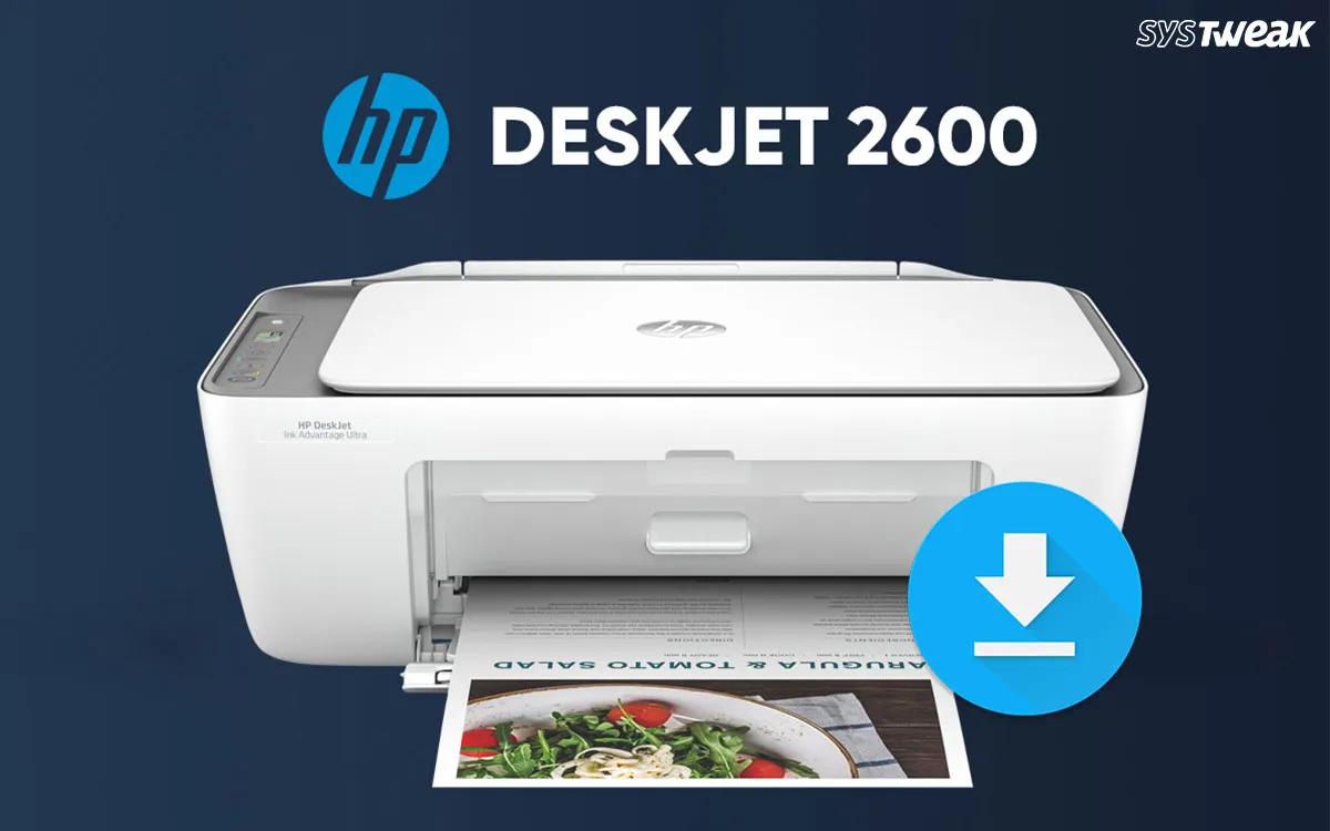 HP DeskJet 2600 Drivers: Download/Update/Install