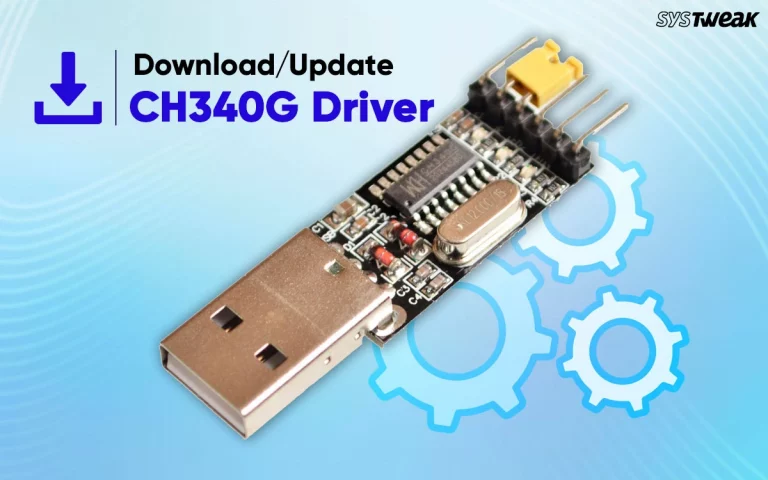 How To Download/Update CH340G Driver On Windows 11/10