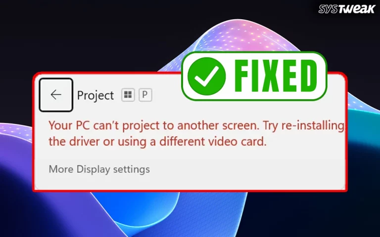Your-PC-can’t-project-to-another-screen-Error