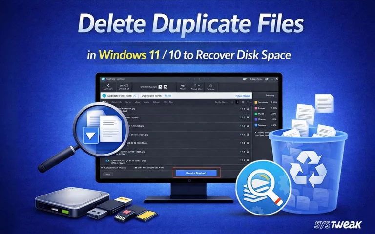 How to Find and Delete Duplicate Files on Windows PC