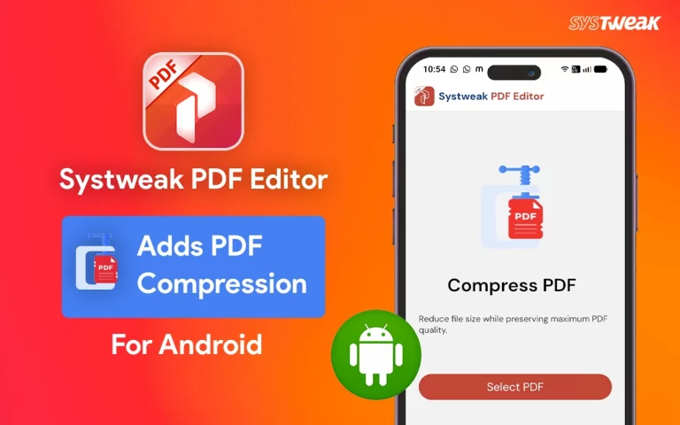 Systweak PDF Editor for Android Adds PDF Compression