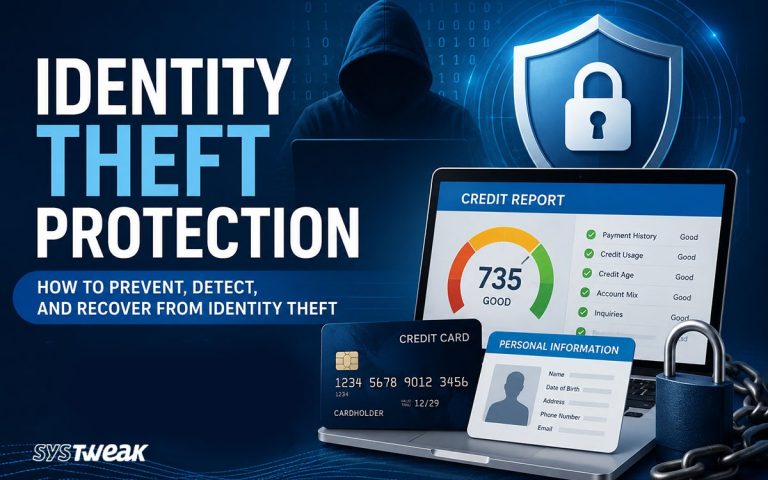 How to Prevent Detect and Recover From Identity Theft