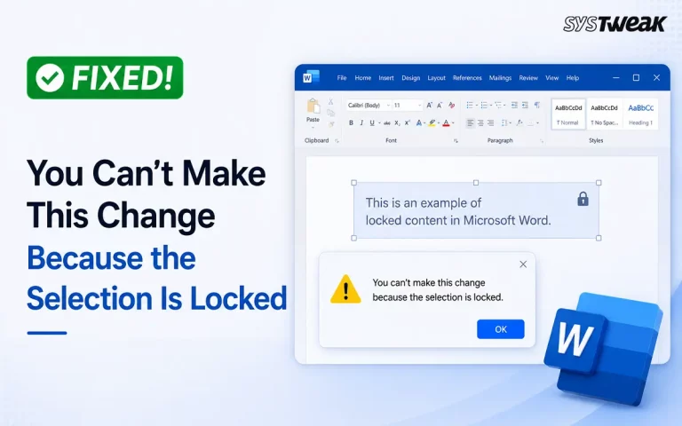 You Can't Make This Change Because the Selection Is Locked