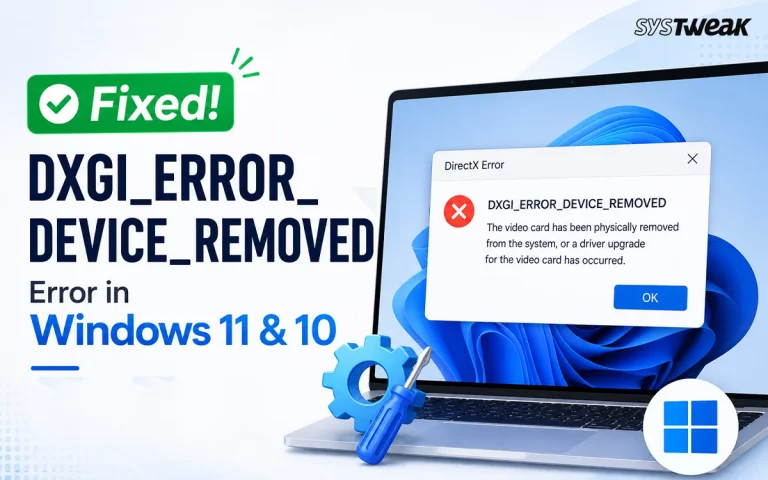 DXGI_ERROR_DEVICE_REMOVED