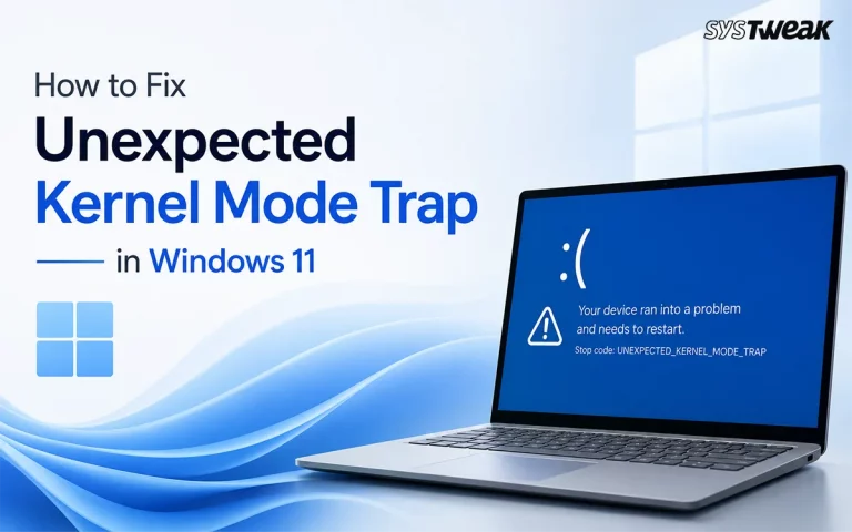 Fix Kernel Mode trap windows 11