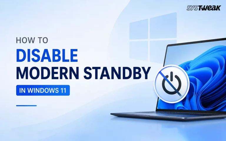 How to Disable Modern Standby