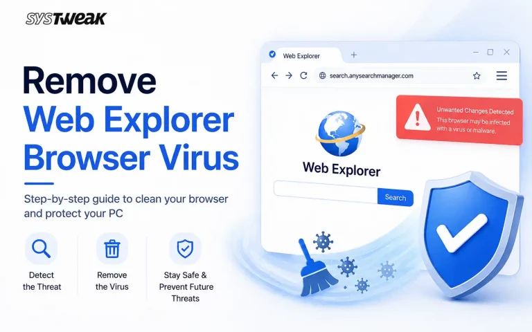 Remove web explorer browser virus