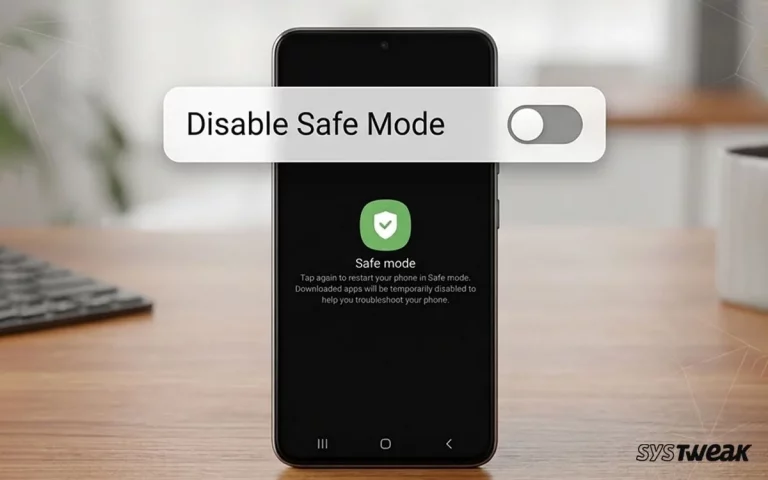 disable-safe-mode-on-Android