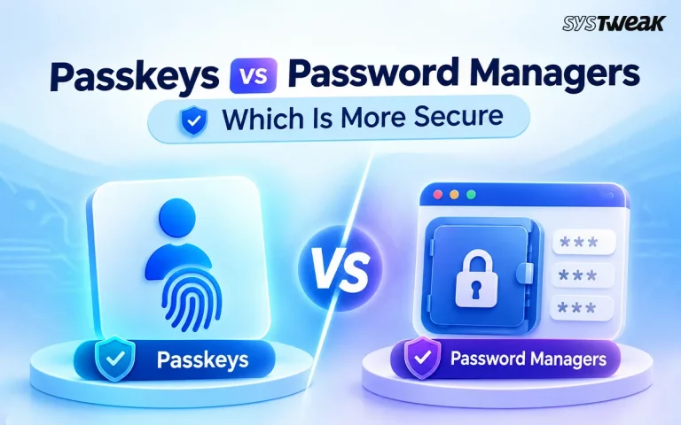 Passkeys vs password managers
