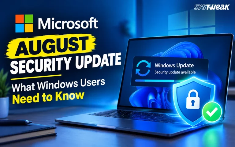 Microsoft August Security Update 2026 What You Need to Know 