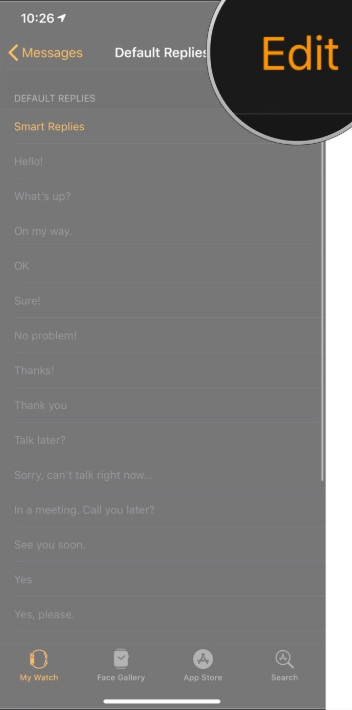 How to Eliminate Customize Message Responses for Apple Watch step-4