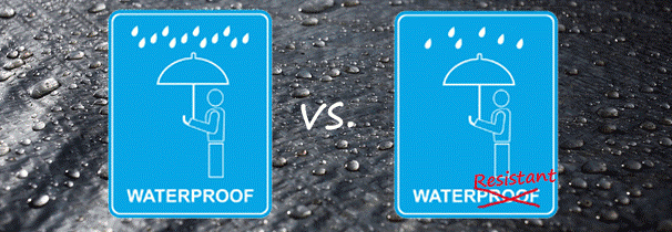 Waterproofing vs Water Resistance