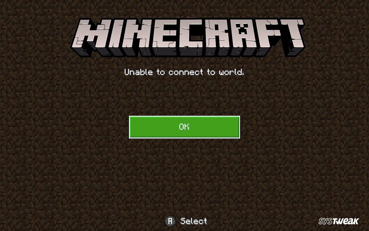 How To Fix Unable to Connect to World on Minecraft How To Fix Unable to Connect to World on Minecraft